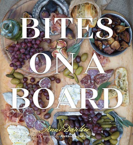 Gibbs Smith - Bites on a Board - Fenwick & OliverGibbs Smith - Bites on a BoardGibbs SmithFenwick & Oliver9781423645740