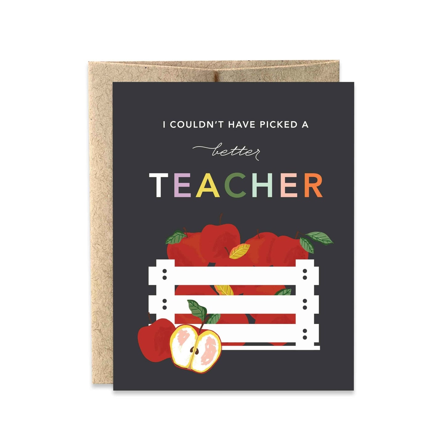 Paper Farm Press - "I couldn't have picked a better teacher" Teacher Card - Fenwick & OliverPaper Farm Press - "I couldn't have picked a better teacher" Teacher CardPaper Farm PressFenwick & OliverGA064