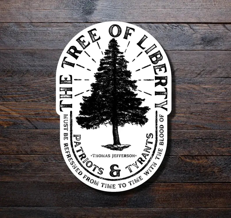 The Tree of Liberty | Thomas Jefferson Quote
