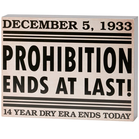 Prohibition Box Sign