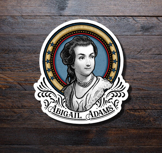 Abigail Adams Sticker | American Women's History